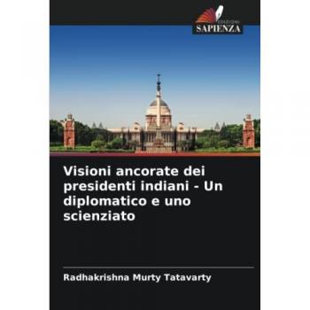 Tatavarty, Radhakrishna Murty: Visioni ancorate dei presidenti indiani