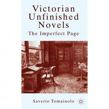 Victorian Unfinished Novels
