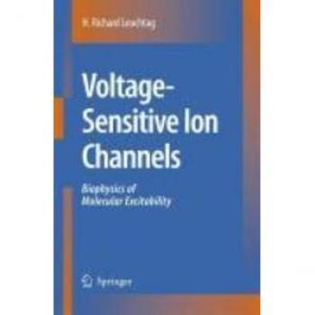Voltage-Sensitive Ion Channels
