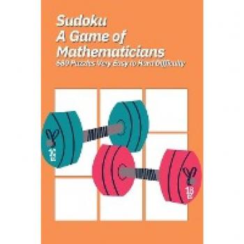 Johnson, Kelly: Sudoku A Game of Mathematicians 680 Puzzles Very Easy to Hard Difficulty