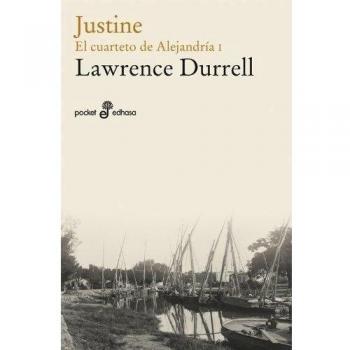 Justine: Cuarteto de Alejandría I (Tapa blanda).