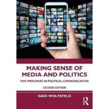 Routledge N. Y. Making Sense of Media and Politics