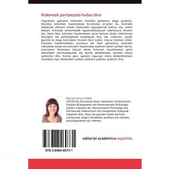 Koloreak pertzepzio hutsa dira: Koloreen hautematea nola gertatzen den eta zein anormaltasun dauden