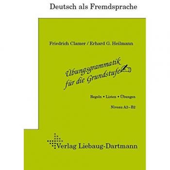 Übungsgrammatik für die Grundstufe