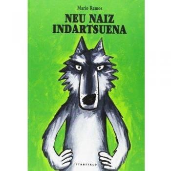 Neu naiz indartsuena