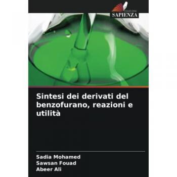 Sintesi dei derivati del benzofurano, reazioni e utilità