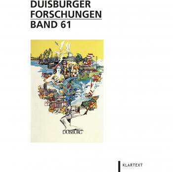 Duisburger Forschungen 61: Schriftenreihe für Geschichte und Heimatkunde Duisburgs