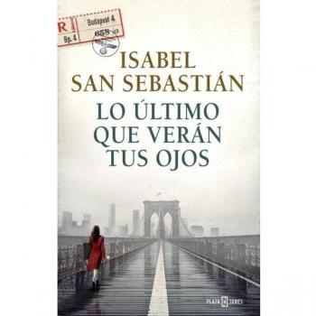 Lo último que verán tus ojos