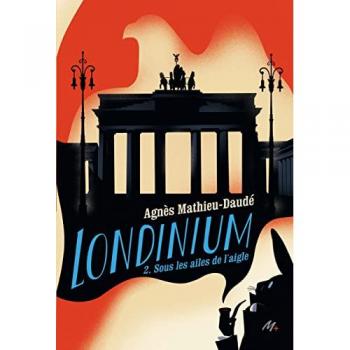 Londinium Tome 2 : sous les ailes de l'aigle