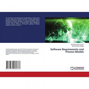 Hussain, Syed Naimatullah: Software Requirements and Process Models