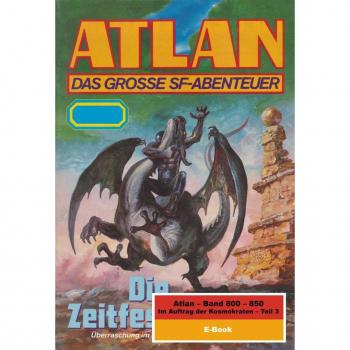 Atlan-Paket 17: Im Auftrag der Kosmokraten (Teil 3)