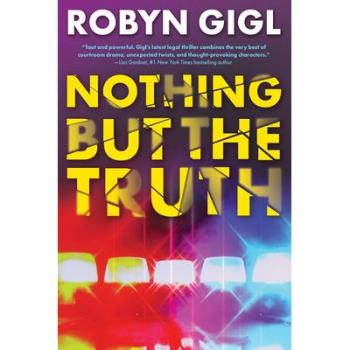 Nothing but the Truth (An Erin McCabe Legal Thriller #4)