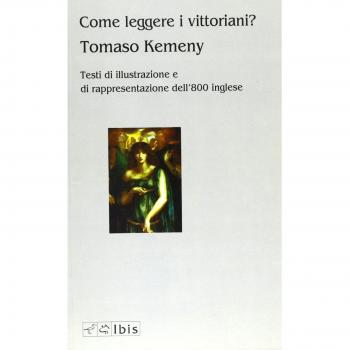 Come leggere i vittoriani? Testi di illustrazione e di rappresentazione dell'800 inglese