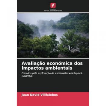 Villlalobos, Juan David: Avaliação económica dos impactos ambientais