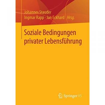 Soziale Bedingungen privater Lebensführung