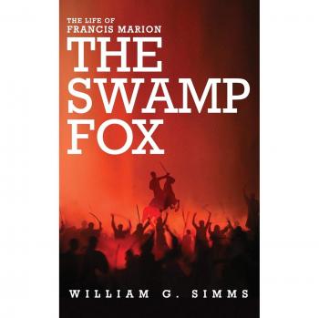 Simms, William Gilmore: The Life of Francis Marion