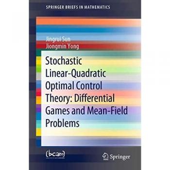 SpringerBriefs: Stochastic Linear-Quadratic Optimal Control Theory