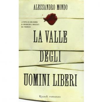 La valle degli uomini liberi