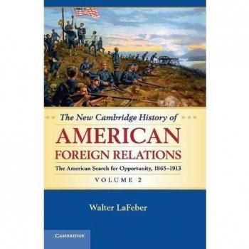 The New Cambridge History of American Foreign Relations