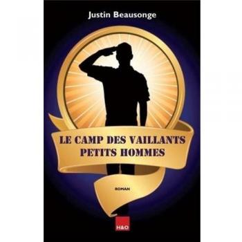Le camps des vaillants petits hommes