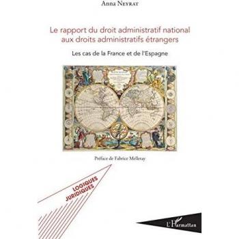 Le rapport du droit administratif national aux droits administratifs étrangers