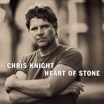 Chris Knight Heart Of Stone