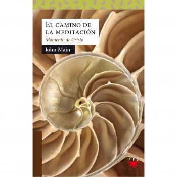 El camino de la meditación: Momento de Cristo (Tapa blanda).