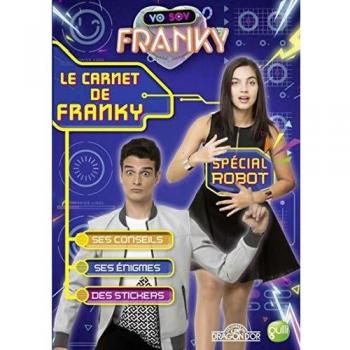 Yo Soy Franky : le carnet de Franky