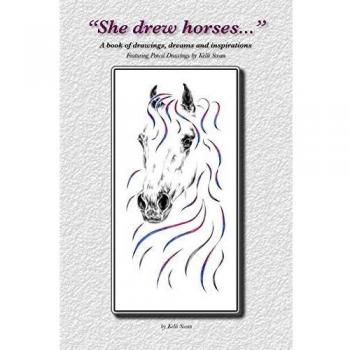 She Drew Horses...