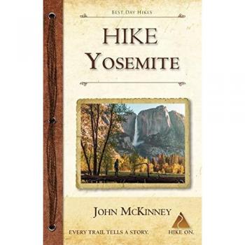 McKinney, John: Hike Yosemite