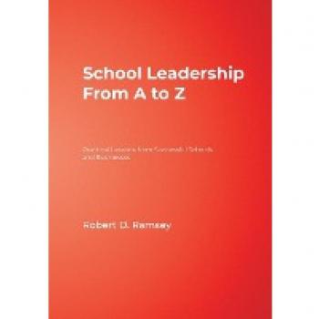 Ramsey, Robert D.: School Leadership From A to Z