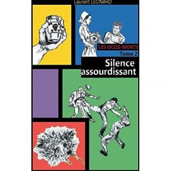 Silence assourdissant: Les occis-morts