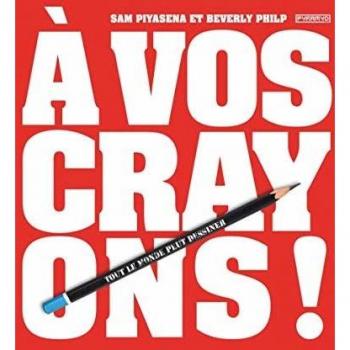 A vos crayons !