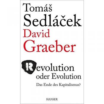 Sedlacek, Tomas: Revolution oder Evolution