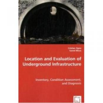 Location and Evaluation of Underground Infrastructure