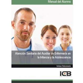 ATENCION SANITARIA DEL AUXILIAR DE ENFERMERIA INFANCIA ADOLESCENCIA