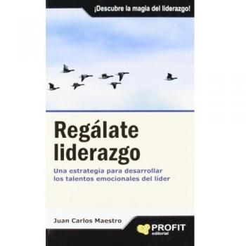 Regalate liderazgo (Tapa blanda).