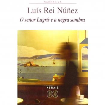 O señor Lugrís e a negra sombra (Tapa blanda con solapas).