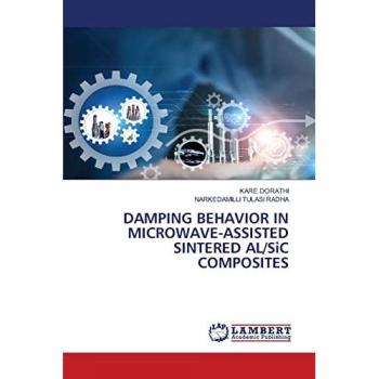 Dorathi, Kare: DAMPING BEHAVIOR IN MICROWAVE-ASSISTED SINTERED AL/SiC COMPOSITES