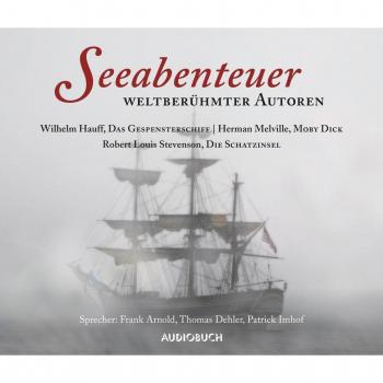 Seeabenteuer weltberühmter Autoren
