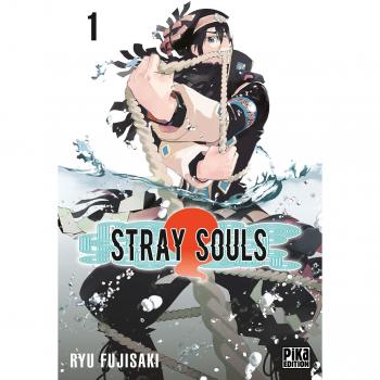 Stray Souls, Tome 1 :