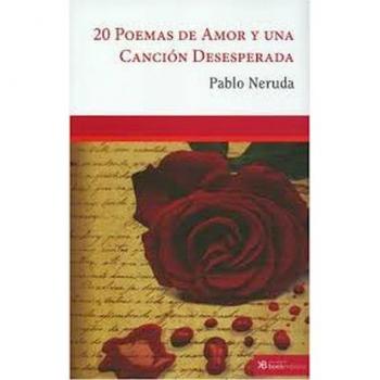 POEMAS DE AMOR Y UNA CANCION DESESPERADA