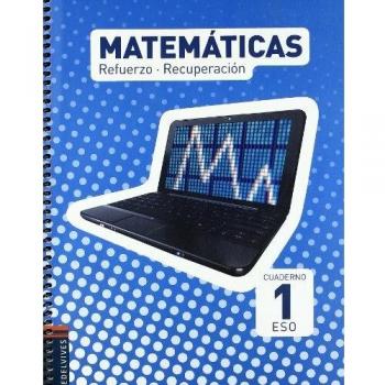 Cuaderno Refuerzo-Recuperación Matemáticas 1º ESO