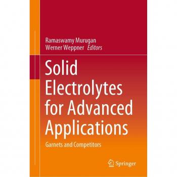 Solid Electrolytes for Advanced Applications