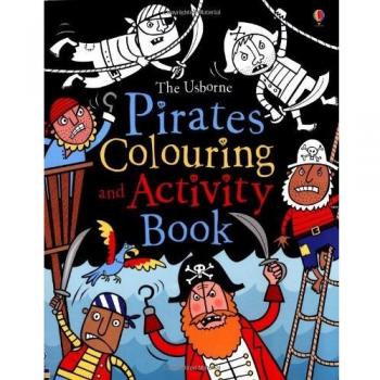Pirates Colouring and Activity Book, Kirsteen Rogers, Used; Good Book