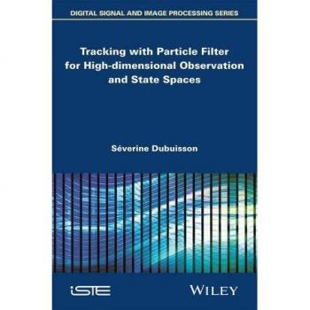 Vitalsource Technologies, Inc. Tracking With Particle Filter For High-dimensional Observation And Stat