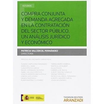 COMPRA CONJUNTA Y DEMANDA AGREGADA EN LA CONTRATACION DEL SECTOR