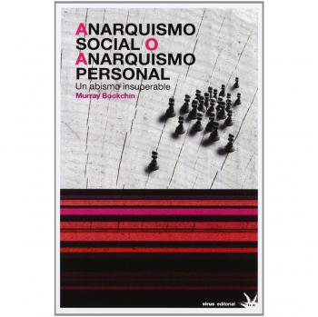 ANARQUISMO SOCIAL O ANARQUISMO PERSONAL