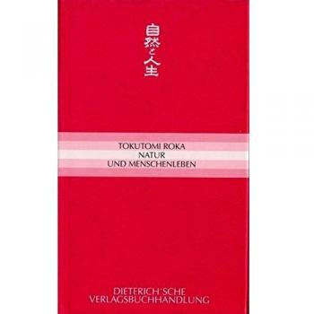 Tokutomi Roka Natur Und Menschenleben
