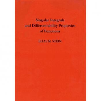 Princeton Singular Integrals and Differentiability...